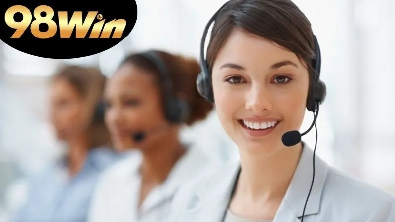Các Phương Thức Hỗ Trợ Khách Hàng Tại 98win